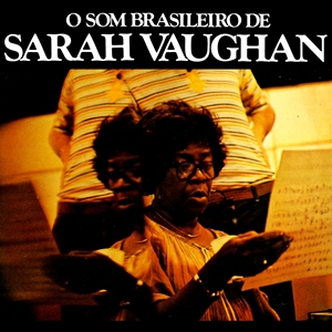 O Som Brasileiro De Sarah Vaughan cover