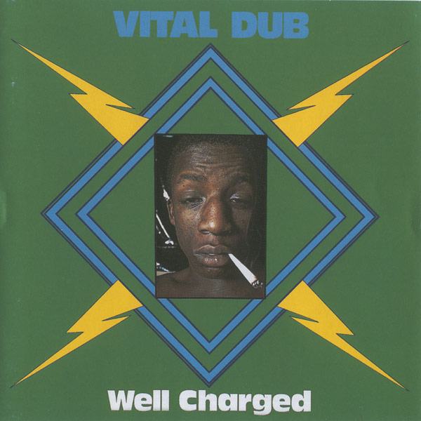 Vital Dub: Well Charged cover