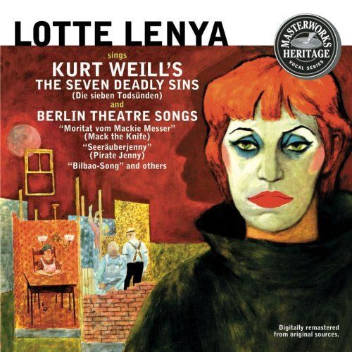 Sings Kurt Weill's The Seven Deadly Sins and Berlin Theatre Songs cover