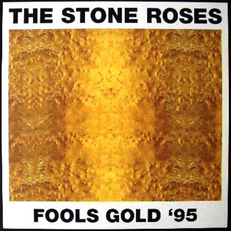 The Stone Roses - Fools Gold '95 Artwork (1 of 1) | Last.fm