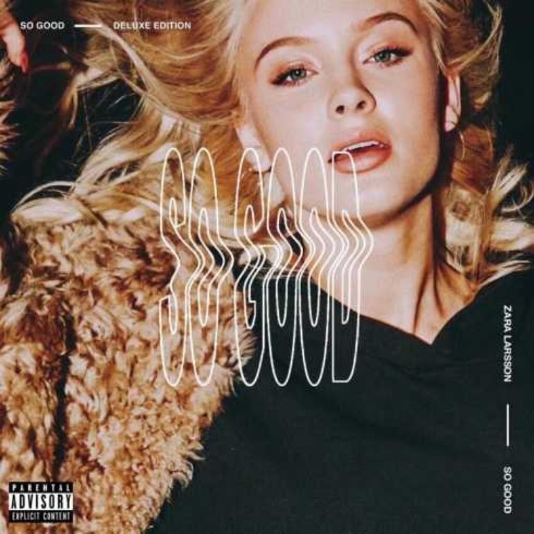 Zara Larsson - So Good (Deluxe Edition) Artwork (4 of 4) | Last.fm