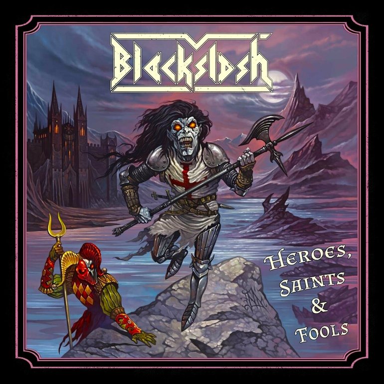 Blackslash – Heroes, Saints & Fools