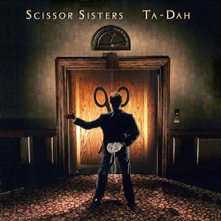 Песня i can t decide. Scissor sisters обложка. Scissor sisters "ta-dah". I can't decide Scissor sisters. Scissor sisters 2004.