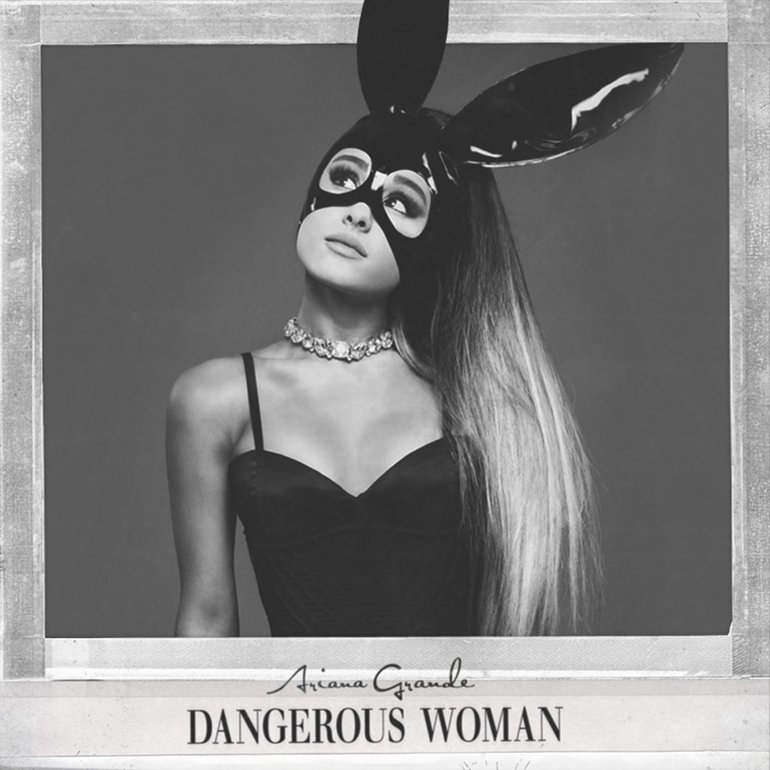Ariana Grande - Dangerous Woman 