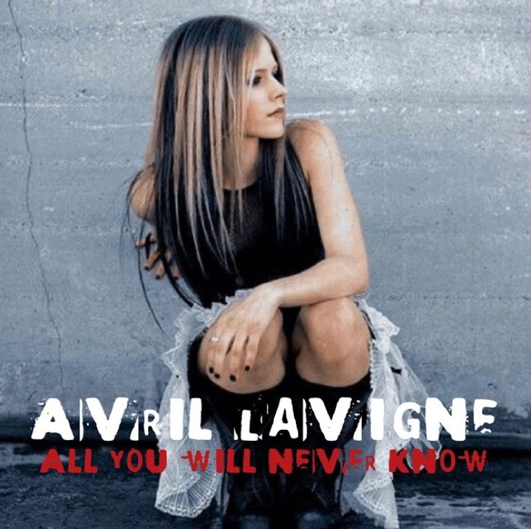 all you will never know avril lavigne album download all you will never know avril lavigne album download