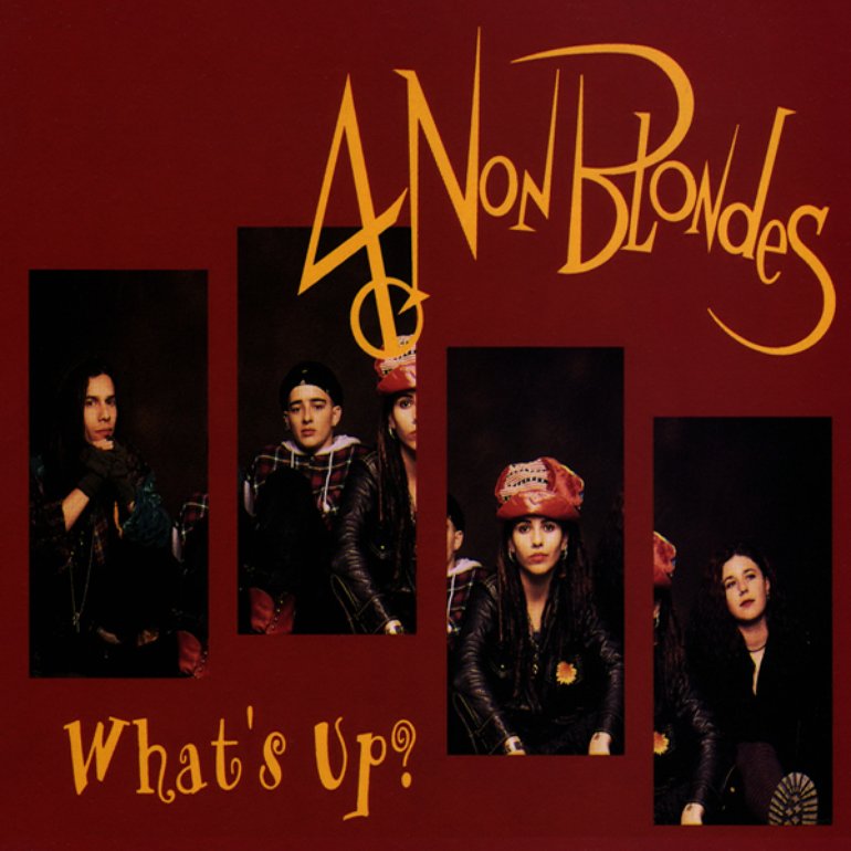 4 Non Blondes - What's Up? Artwork (1 of 3) | Last.fm