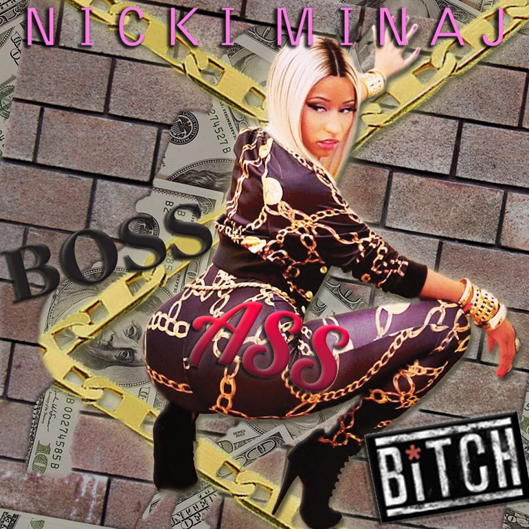 Nicki Minaj - Boss Ass Bitch (Remix) Artwork (3 of 3) | Last.fm