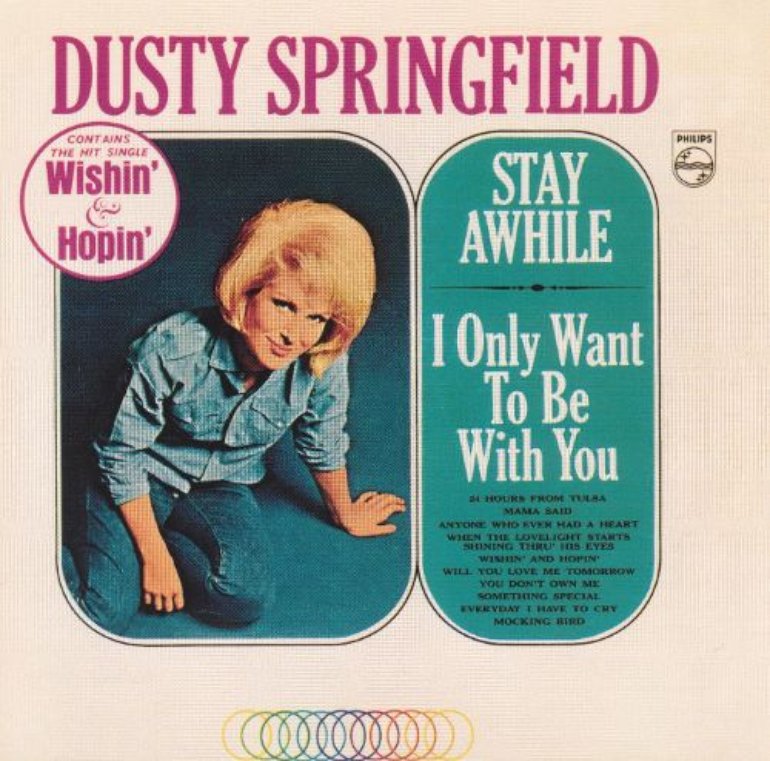 Dusty Springfield - Stay Awhile / I Only Want To Be With You Carátula (1 de  4) | Last.fm