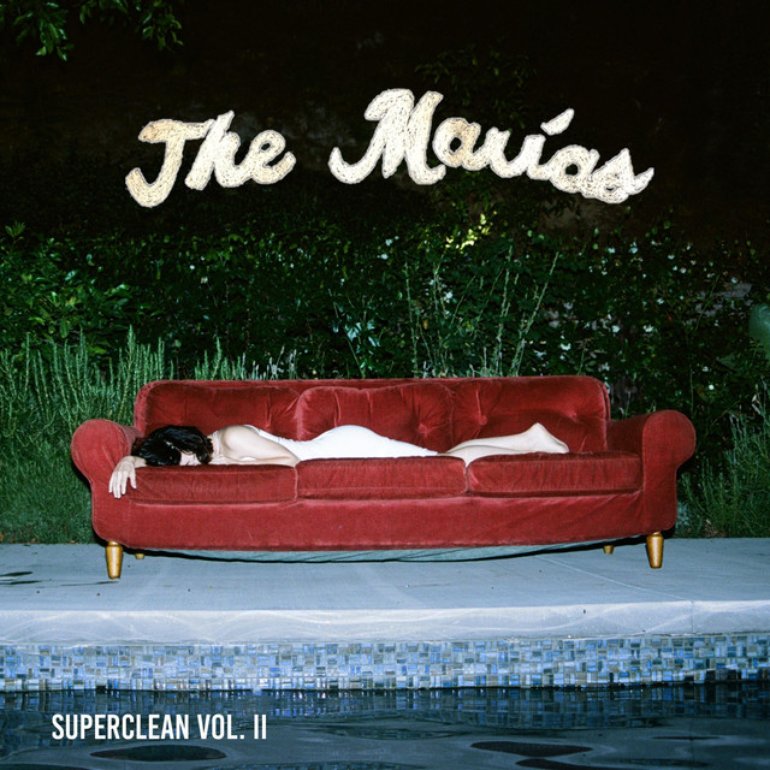 The Marias Superclean Vol Ii Cover 1 Von 1 Last Fm