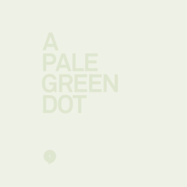 a pale green dot /// 15. Juni 2009