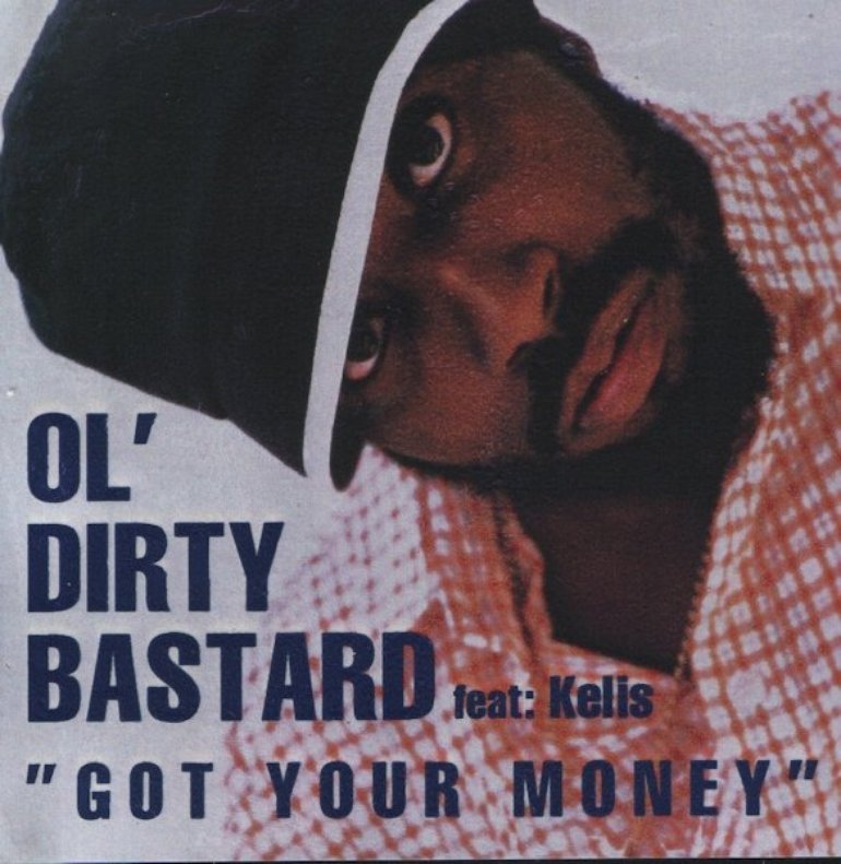 Ol Dirty Bastard Got Your Money Caratula 3 De 3 Last Fm Ol Dirty Bastard Got Your Money Caratula 3 De 3 Last Fm