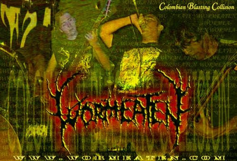 Wormeaten - Colombian Blasting Collision!