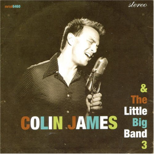 Colin James and the Little Big Band 3 cover