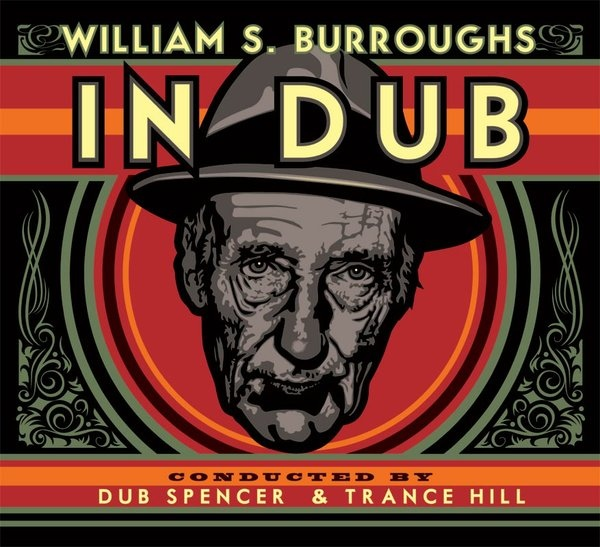 William S. Burroughs in Dub cover