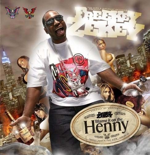 Blame It on the Henny cover