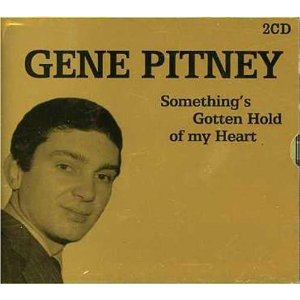 Something gotten. Something gotten. Casual. Something gotten. Gene pitney - something's gotten hold of my heart.