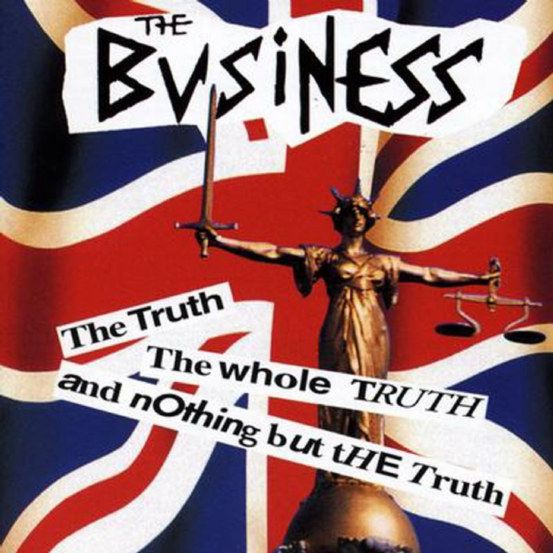 Nothing but the truth. Whole Truth группа. The Business Band. The Business doing the Business album. The Business-Suburban Rebels.