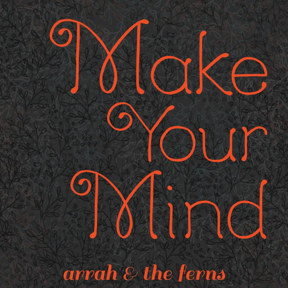 Make Your Mind cover
