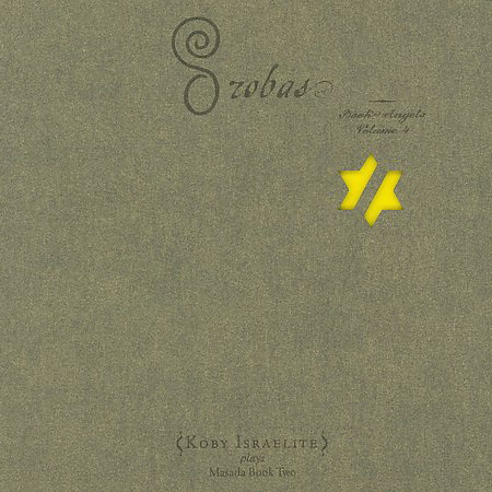 Orobas: Book of Angels, Volume 4 cover