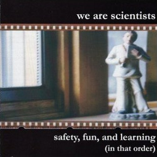 Safety, Fun, and Learning (In That Order) cover