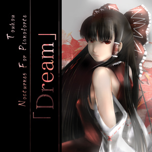 ピアノのための東方夜想曲集「Dream」 cover