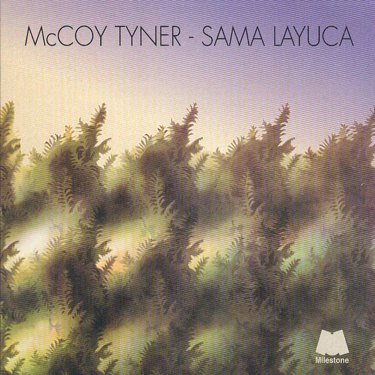 Sama Layuca — McCoy Tyner | Last.fm