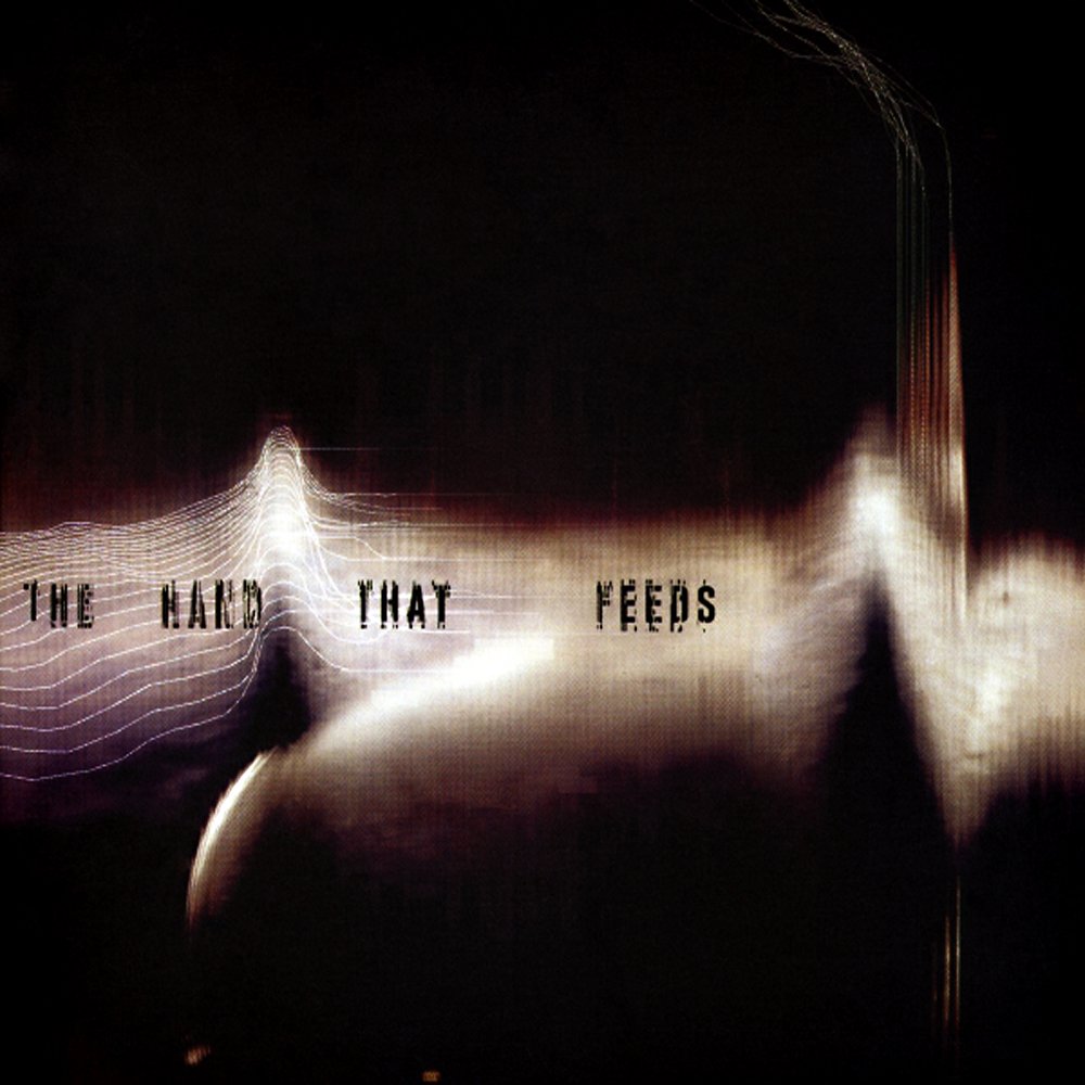 The Hand That Feeds — Nine Inch Nails The Hand That Feeds — Nine Inch Nails