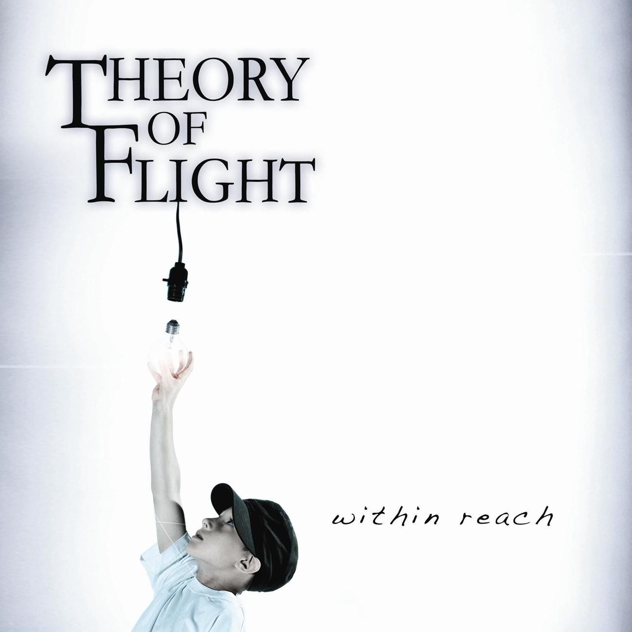 Reach within обложка альбома. Theories of Flight. Theorem reach. Within reach
