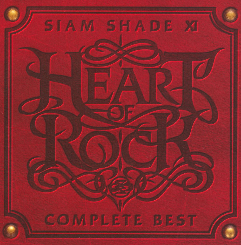 Siam Shade Siam Shade Xi Complete Best Heart Of Rock アートワーク 1 Of 1 Last Fm