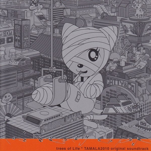 TAMALA2010 original soundtrack — Trees of Life | Last.fm