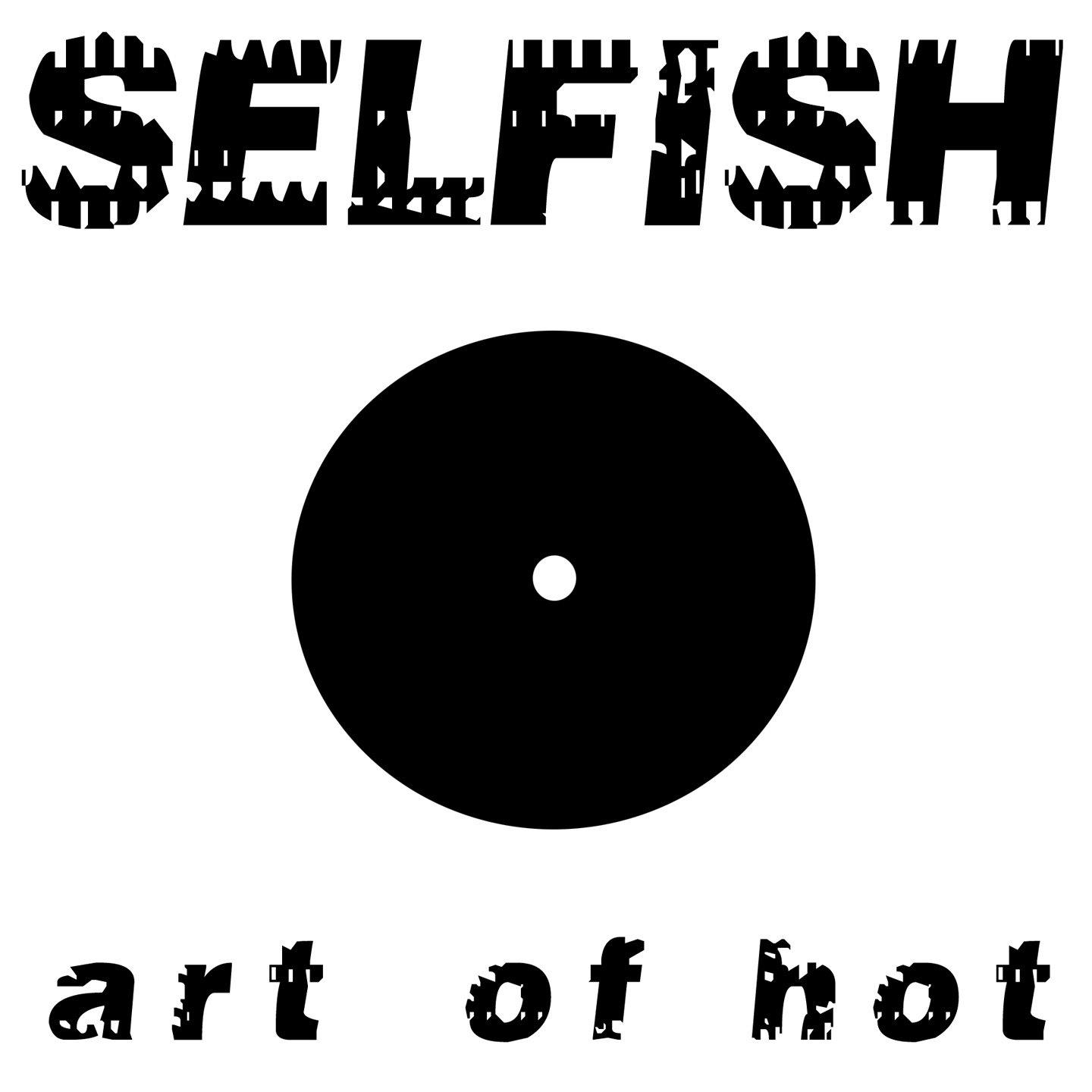 Hot last. Selfish Wiki.