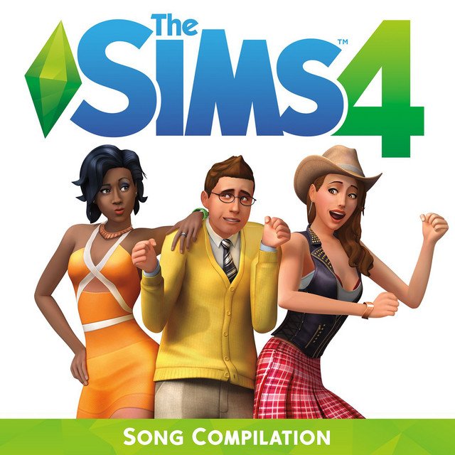 The Sims 4 Songs! — EA Games Soundtrack | Last.fm
