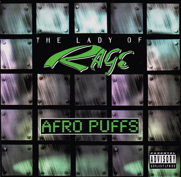 Afro Puffs — The Lady of Rage | Last.fm