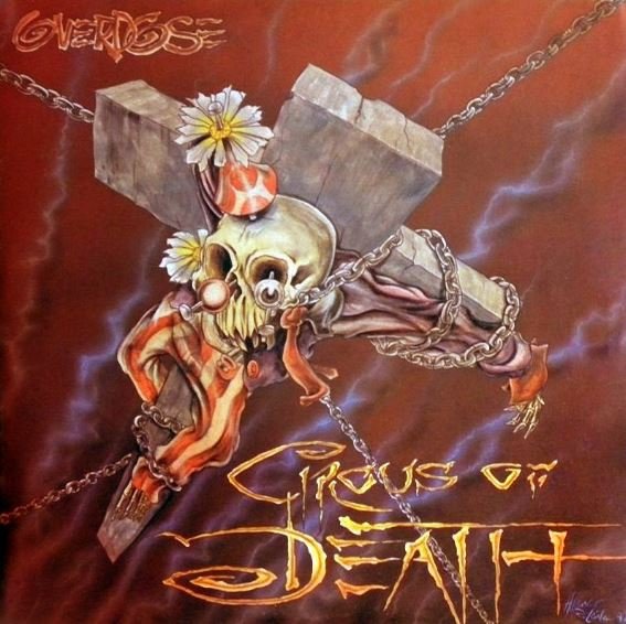 Overdose – Circus Of Death – Vinyl (LP, Album), 1992