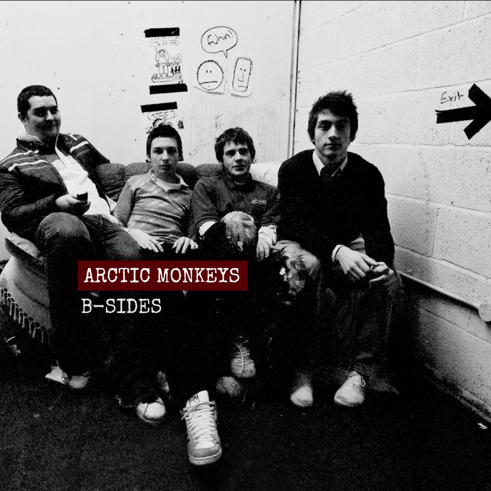 Early B-Sides — Arctic Monkeys | Last.fm