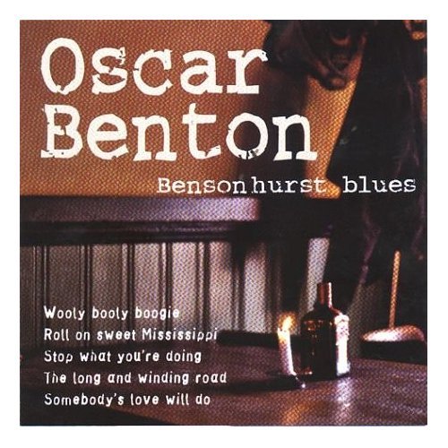Bensonhurst Blues — Oscar Benton | Last.fm