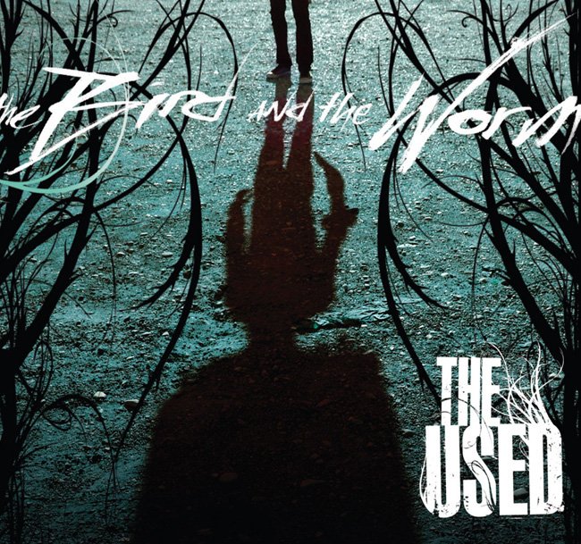 The used the bird. The Bird and the worm the used. The used - Devil beside you.