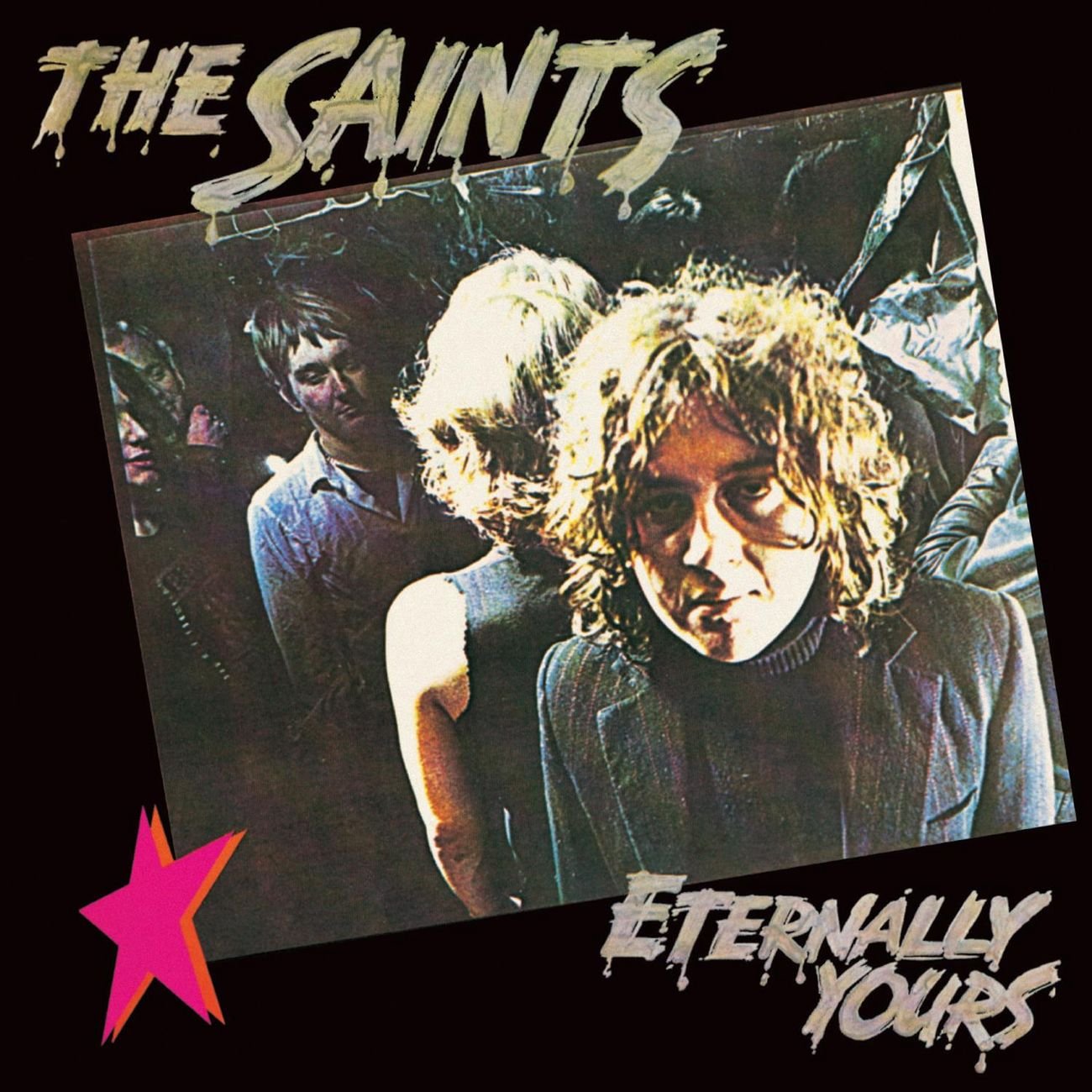 Eternally Yours — The Saints | Last.fm