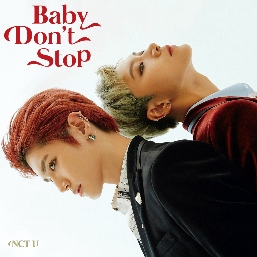 Бэйби бэйби ю песня. NCT U Baby. NCT Беби. NCT stop Baby don't stop. Тэен Baby don't stop.