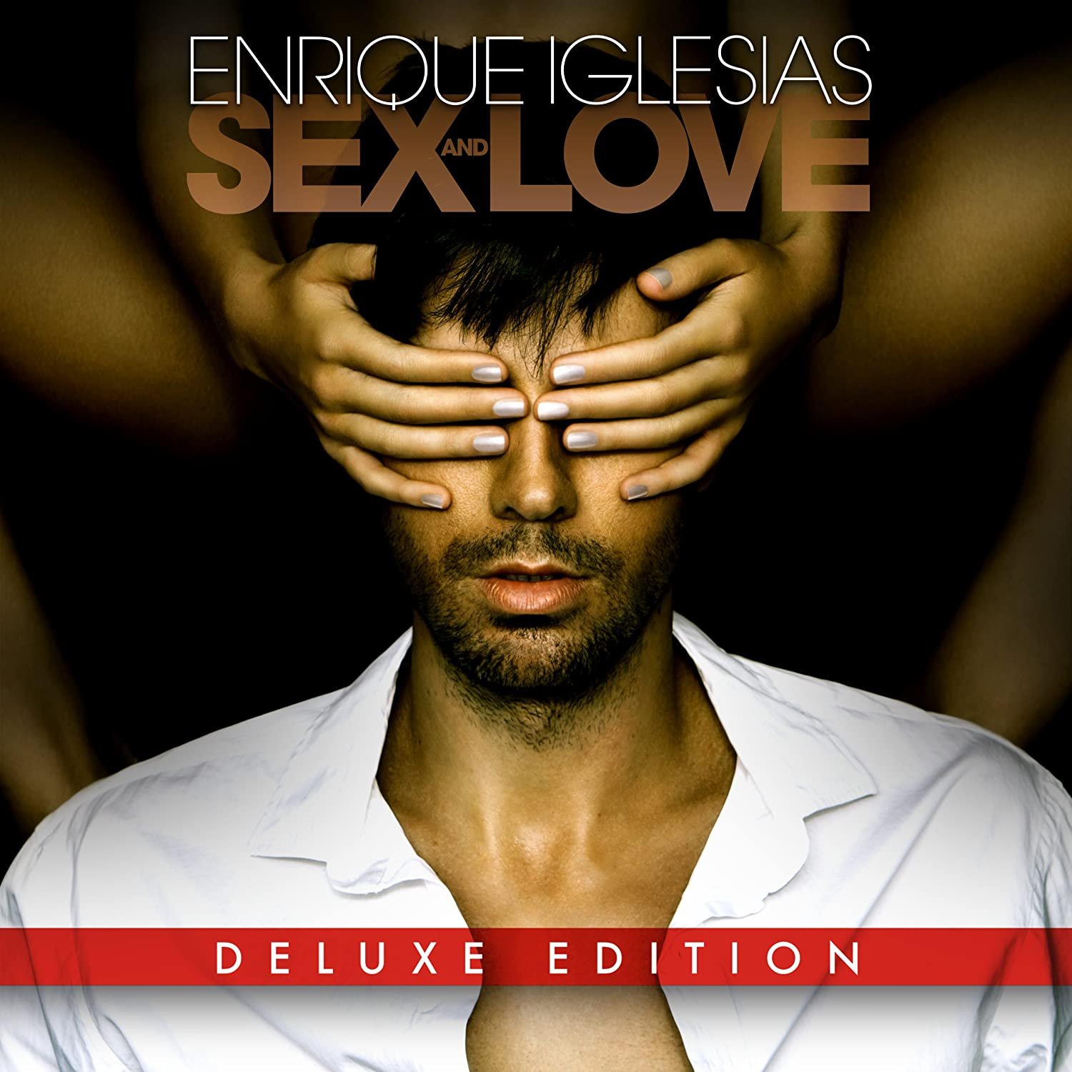 SEX AND LOVE (Deluxe) — Enrique Iglesias | Last.fm