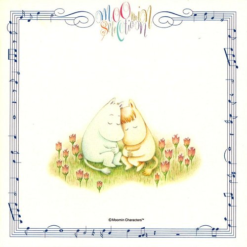 ムーミン・セレクション ～ムーミン主題歌集～ — 白鳥澄夫 | Last.fm