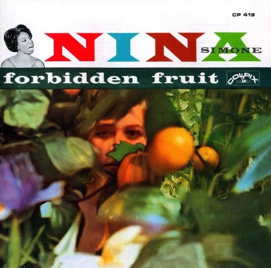 Forbidden Fruit — Nina Simone | Last.fm