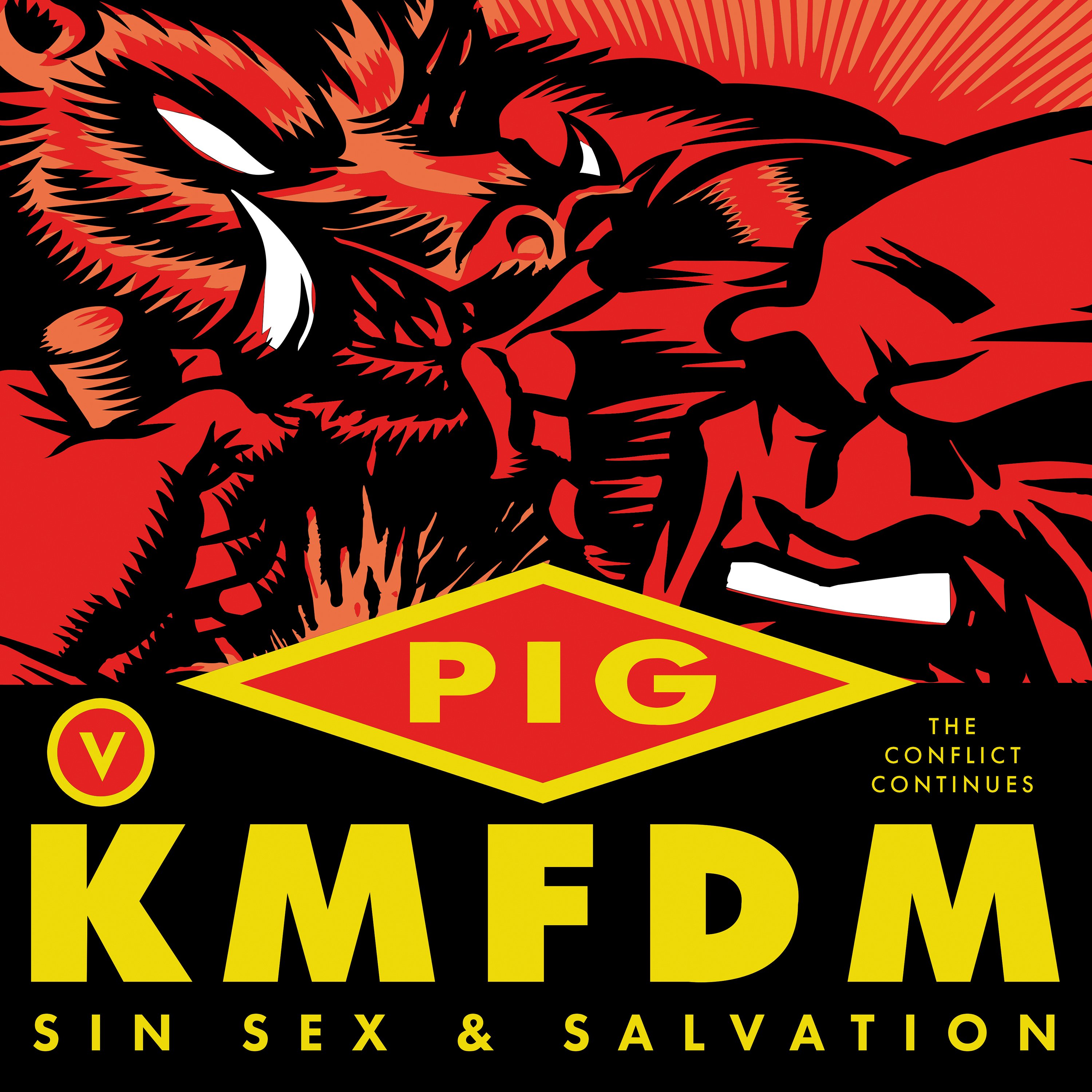 Fuck Me Hoghunter — KMFDM vs. Pig | Last.fm