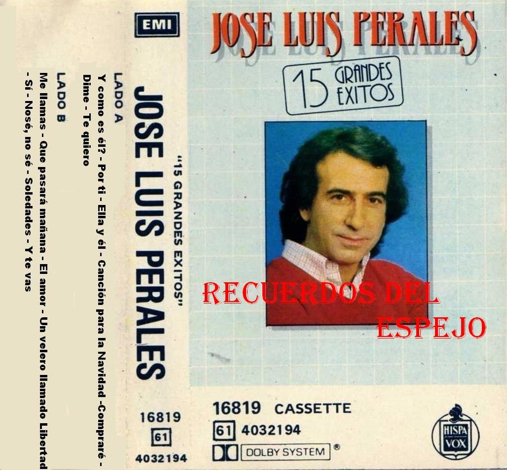 15 Grandes Exitos — José Luis Perales Last.fm
