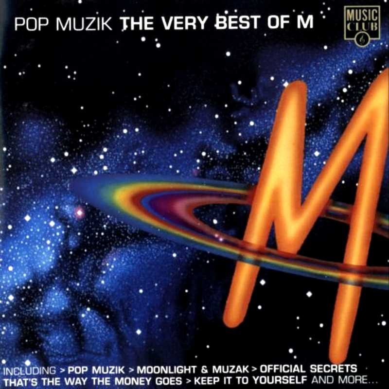 Best pop music. M Pop muzik. Robin Scott m. M - Pop muzik фото. The very best of Pop Music.