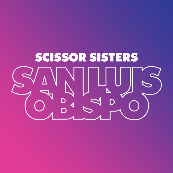 Sisters the last day. Scissor sisters - Magic hour (2012). Scissor sisters album. Scissor sisters Калининград.