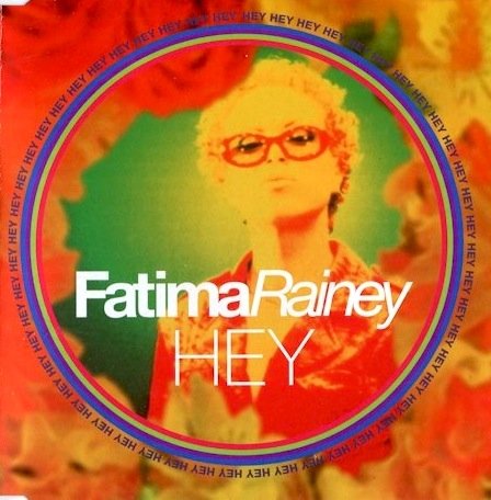 Hey — Fatima Rainey | Last.fm