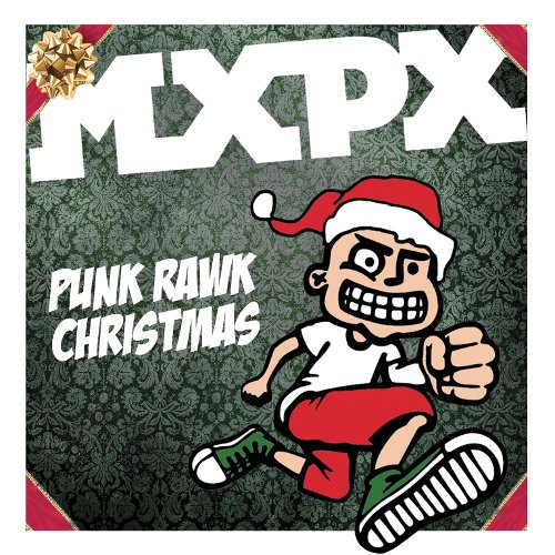 Mxpx Punk Rawk Christmas 2022 Punk Rawk Christmas — Mxpx | Last.fm