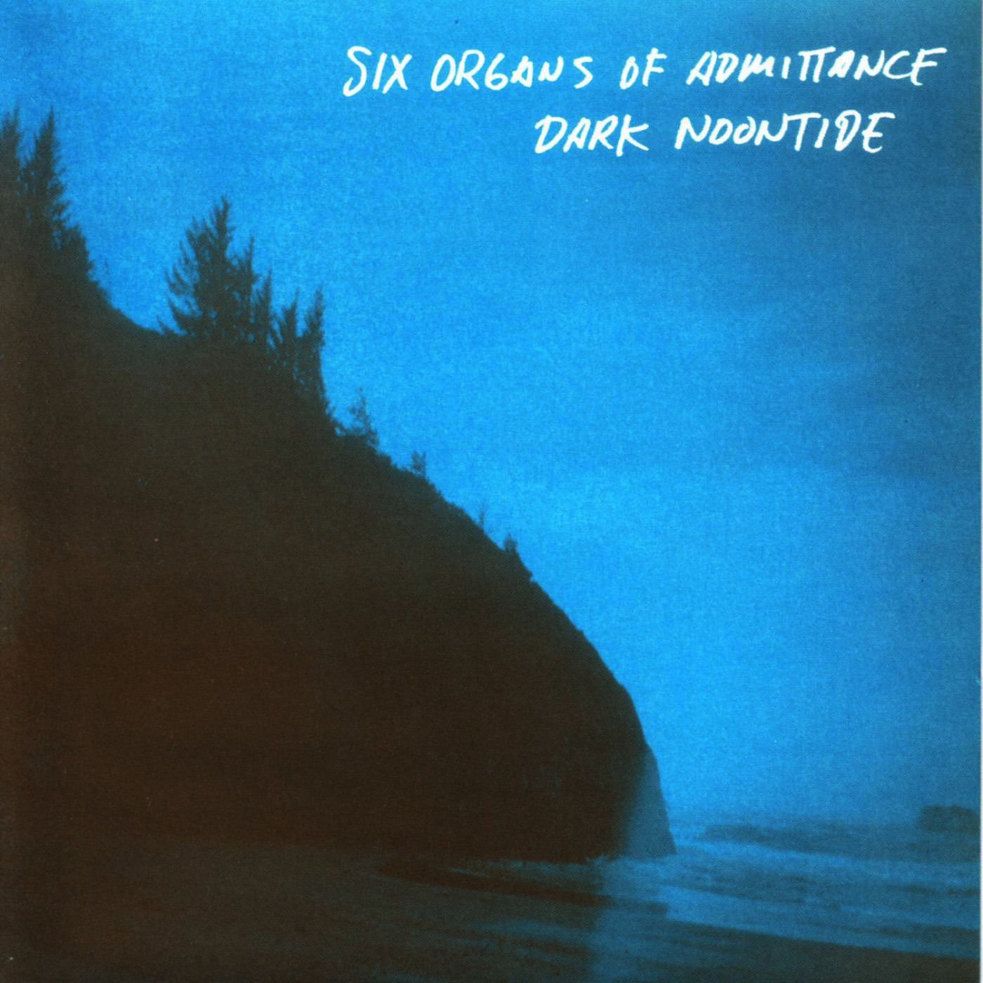 Six organs of admittance. Azure parsons. Психоделический и экспериментальный рок. Six organs of admittance. Six organs of admittance - 2021 - the veiled sea.