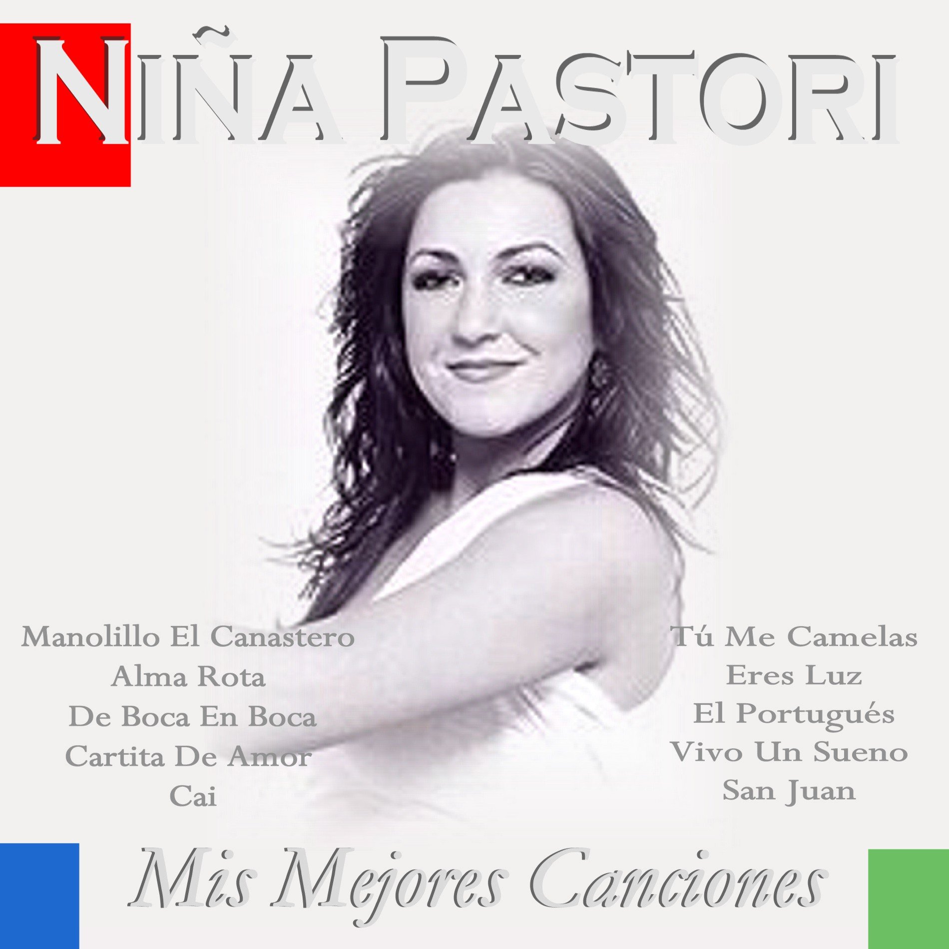 Mis Mejores Canciones — Niña Pastori | Last.fm